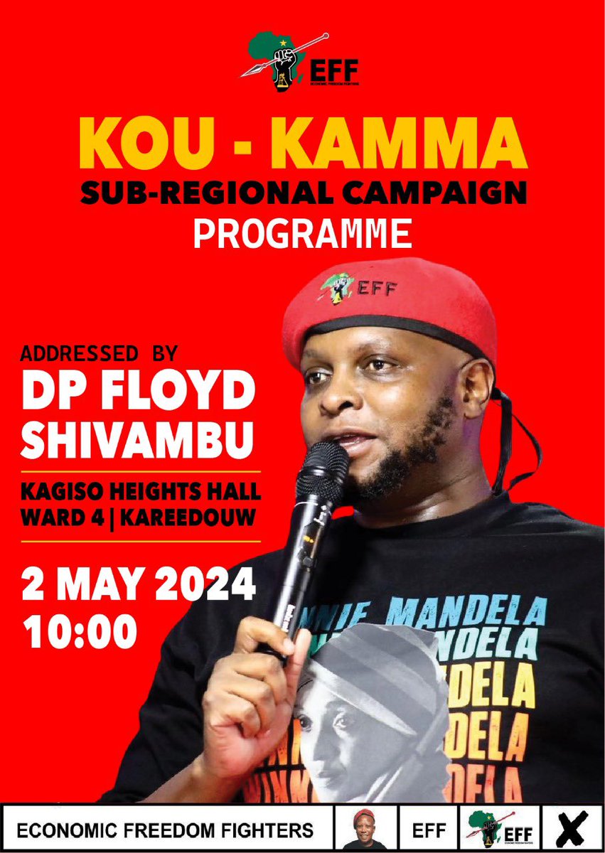 [29 DAYS TO GO]🚨 The Deputy President, @FloydShivambu will address the subregional campaign programme in Kou-Kamma in Sarah Baartman Region. We are now at the final stages of our election campaign and consolidating the ground towards victory. #VoteEFF #VukaVelaVota