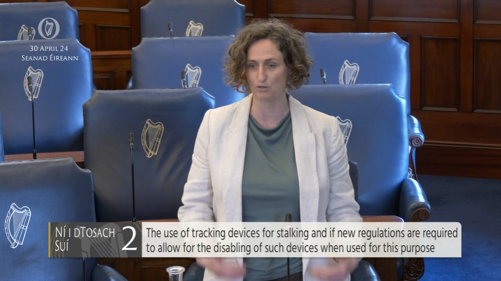 #Seanad Commencement Matter 2: Senator Lynn Boylan @LNBDublin – To the Minister for Justice: The use of tracking devices for stalking and if new regulations are required to allow for the disabling of such devices when used for this purpose bit.ly/2WW5Fwa #SeeForYourself