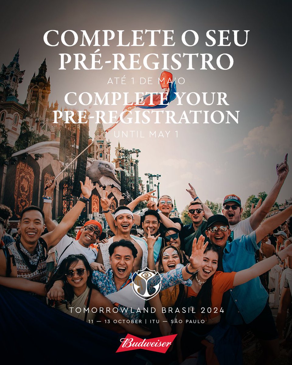 Última chance de realizar seu Pré-Registro e ter acesso à Venda Mundial de Ingressos do Tomorrowland Brasil 2024. Clique no link em sua Tomorrowland Account para entrar na loja de ingressos em: my.tomorrowland.com. Junto com @Budweiser_Br.