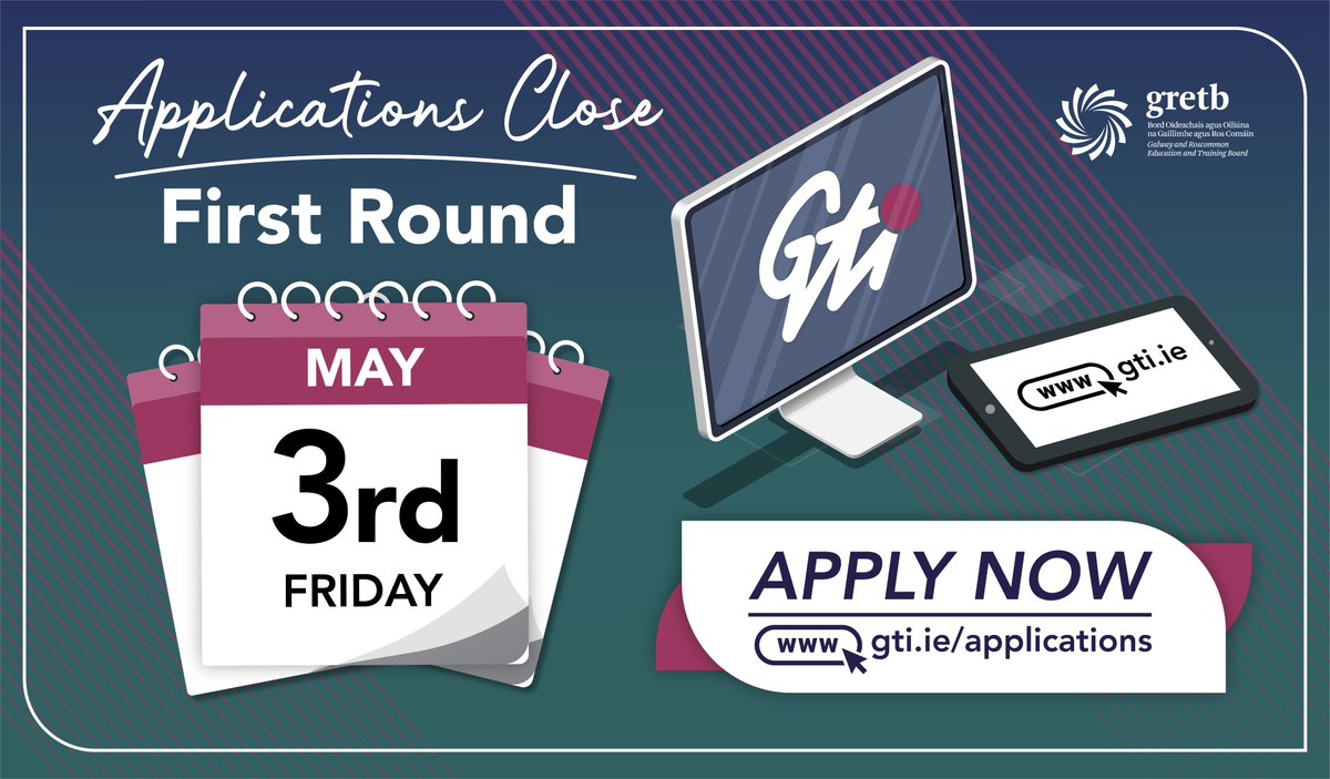 GTI's Applications System closes this Friday, 3rd May at 2pm for 1st Round Applications! Simply visit gti.ie/applications & APPLY NOW for full-time programmes commencing Autumn 2024. The Applications System will reopen on Tuesday, 4th June, for 2nd Round Applications.#GRETB