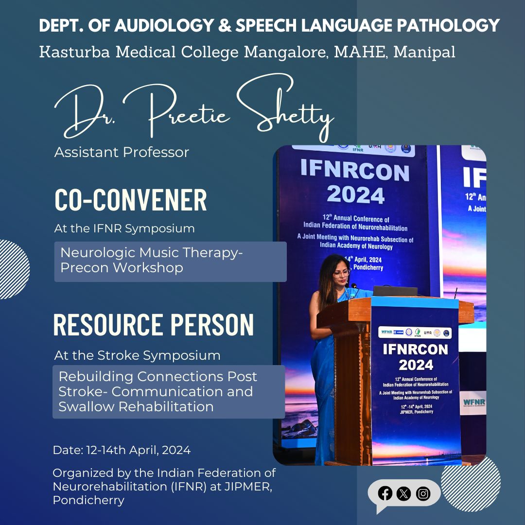 Kudos to Dr. Preetie Shetty for her remarkable contributions during IFNRCON 2024 at JIPMER, Pondicherry earlier this April! 🎉 #IFNRCON2024 #NeurologicMusicTherapy #StrokeRehabilitation #SpeechLanguagePathology #SpeechLanguagePathologist #SLP #ASLP #KMCMangalore #MCHP #MAHE