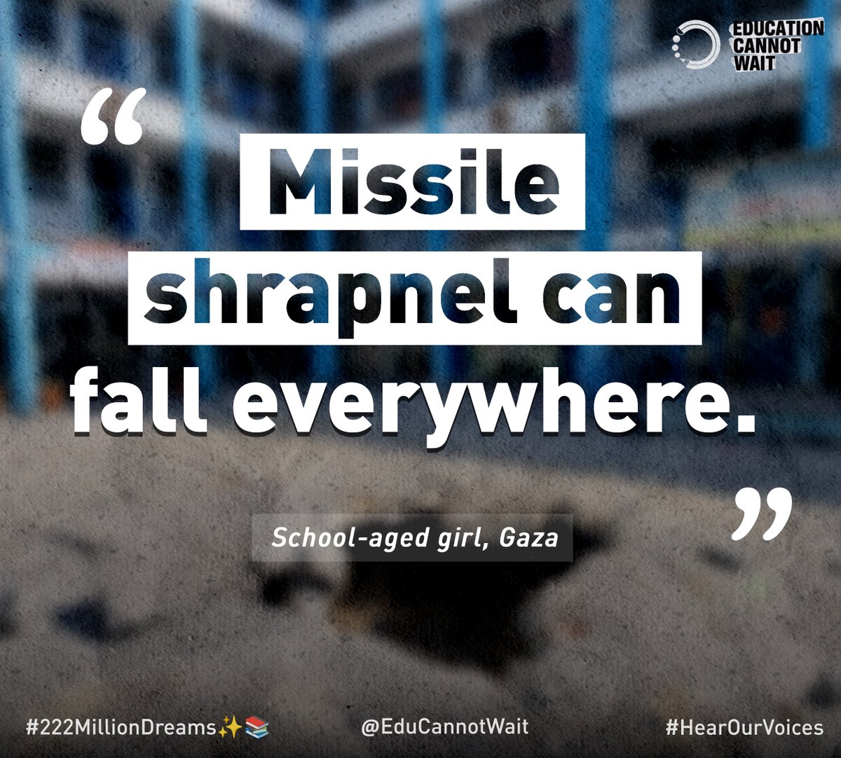 #HearTheirVoices: 'Missile shrapnel can fall everywhere.”~School-aged girl, #Gaza

#ECW supports every child's right to the safety & hope of continuing education; esp. in armed conflict.

Their learning & mental health depend on it.

@UN @UNRWA @UNOCHA @UNLazzarini @UNReliefChief