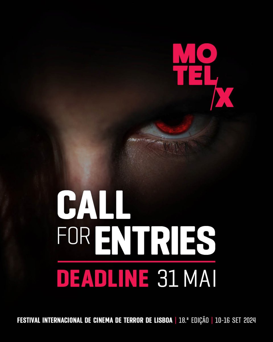⏰ 𝗙𝗔𝗟𝗧𝗔 𝟭 𝗠𝗘̂𝗦!
📣 𝗖𝗮𝗹𝗹 𝗳𝗼𝗿 𝗘𝗻𝘁𝗿𝗶𝗲𝘀 - 𝗠𝗢𝗧𝗘𝗟𝗫 𝟮𝟬𝟮𝟰 (𝟭𝟴ª 𝗘𝗗𝗜𝗖̧𝗔̃𝗢) // 𝗗𝗲𝗮𝗱𝗹𝗶𝗻𝗲: 𝟯𝟭 𝗱𝗲 𝗠𝗮𝗶𝗼

🔗 filmfreeway.com/MOTELX

#motelx #callforentries #deadline #callforentries2024