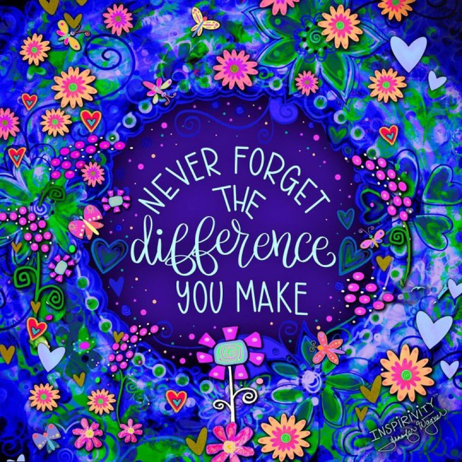 On the last rainy day of April try to remember that you make a difference in the world!