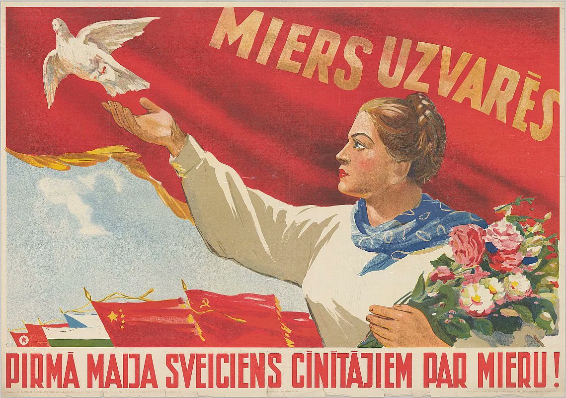 'Peace will win! May Day greetings to the fighters for peace!', soviet latvian poster, 1951