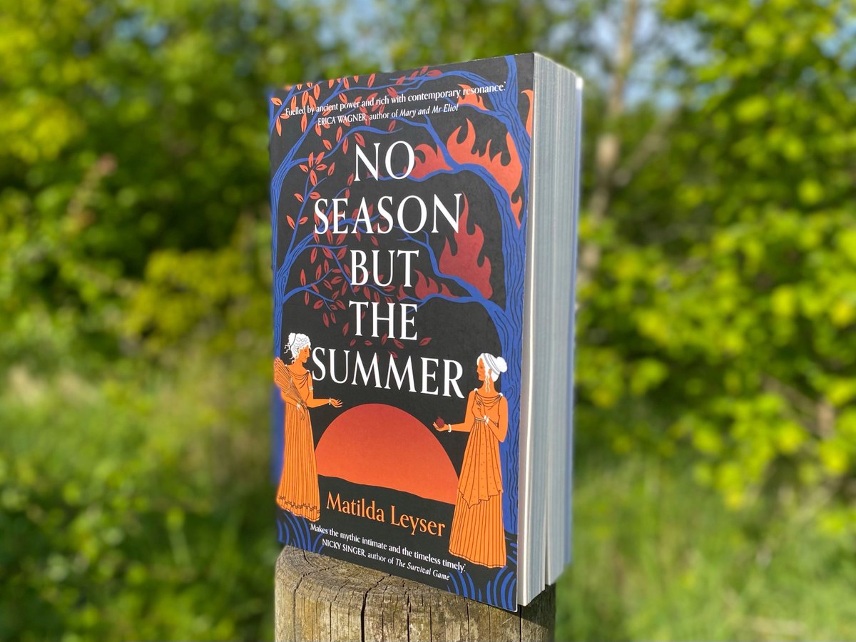 Out in paperback this week 🍂 Matilda Leyser's poetic and transporting NO SEASON BUT THE SUMMER turns the Persephone myth on its head, artfully exploring what happens when our oldest stories fail us and when all the rules have changed. 📕: buff.ly/3WeFwqY