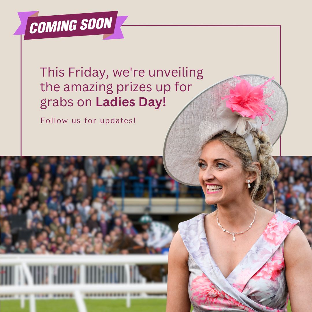 📢👀 Exciting news! This Friday, we're unveiling the amazing prizes up for grabs on Ladies Day, our most glamorous raceday of the year.