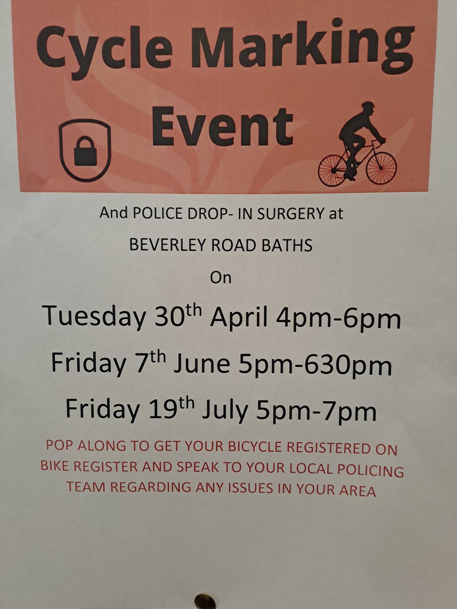 Officers from the Central Policing Team will be at Beverley Road Baths today from 4 pm - 6 pm for cycle marking and register on BikeRegister and to discuss any issues you have where you live. Pop along if you can. If not, see the dates below for future cycle marking Live It Hull