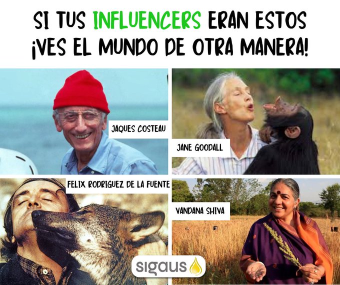 Hubo un tiempo en que los influencers sí inspiraban a cambiar el mundo… #SIGAUSinspira