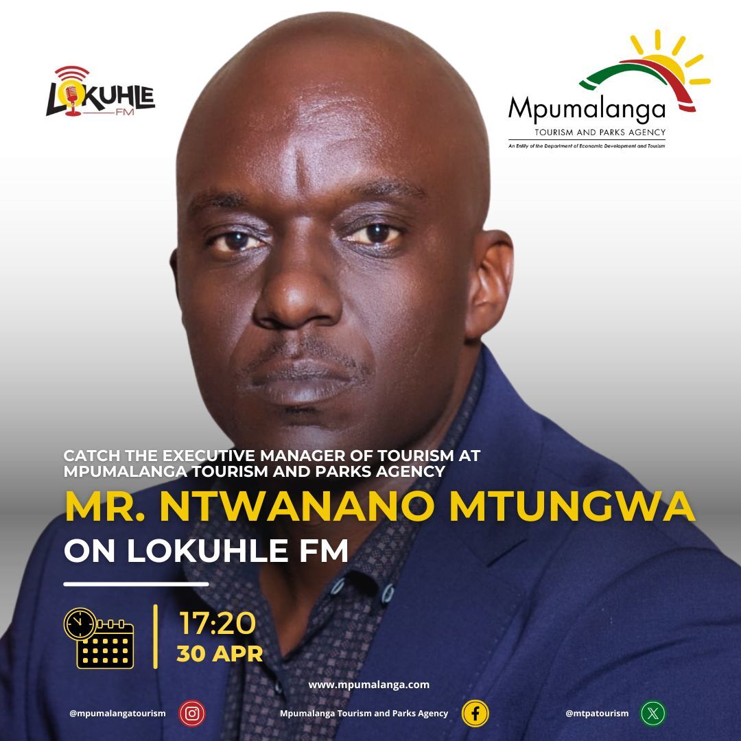 Mpumalanga Tourism and Parks Agency (MTPA) Executive Manager Tourism Mr. Ntwanano Mtungwa will be live on Lokuhle FM at 17:20. He will be talking about Africa Travel Indaba 2024. Please tune in!! #DiscoverMpumalanga #LetsGrowMpumalangaTogether