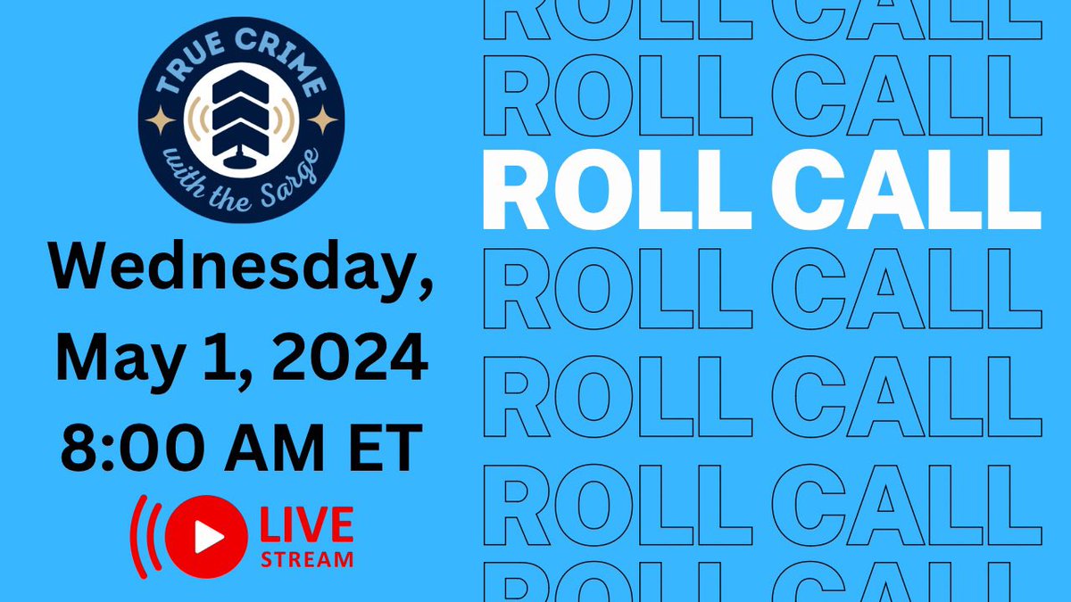 🚨Tomorrow, 8AM ET 🚨 Roll Call! @MichaelJAlcazar returns to #truecrimewiththesarge to discuss the cases you’re following including Long Island Body parts, Manorville search, and more! 👉🏻 youtube.com/live/ylX98Kzds…