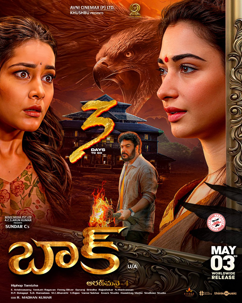 3 days until #BAAK 🦇 chills you to the core. Get ready to scream 💥 - youtu.be/44feIunPKJM IN CINEMAS FROM MAY 3rd 🎥 Book your tickets now 🎟️ A Film by #SundarC A @hiphoptamizha Musical 🎶 Telugu Release by @asiansureshent ✨ #Aranmanai4 @tamannaahspeaks