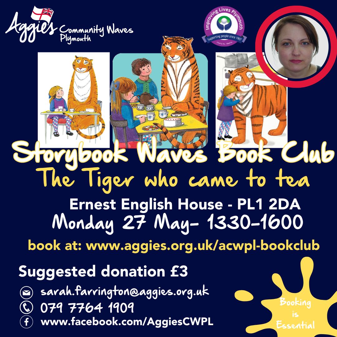 Join Aggie's Pastoral Worker Sarah for a Storybook Waves book club on Monday 27th May from 1330-1600. There will be a reading of The Tiger Who Came To Tea and afterwards a Tiger themed craft. Booking is essential, please book via ow.ly/WQtr50R34Jt