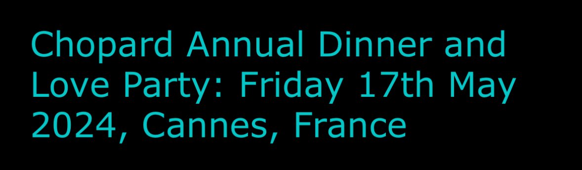 Chopard Annual Dinner and Love Party will be held on May 17th, may we possibly see our girls in attendance? 😱 There may also be cocktail party event, Art evening etc.