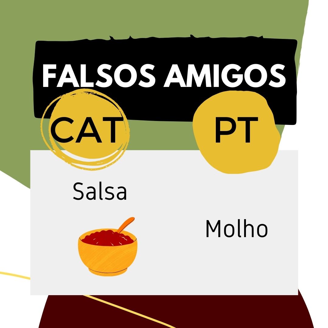 Falsos amigos PT - CAT
PT: Salsa - CAT: Julivert
PT: Molho - CAT: Salsa
#falsosamigos #línguaportuguesa