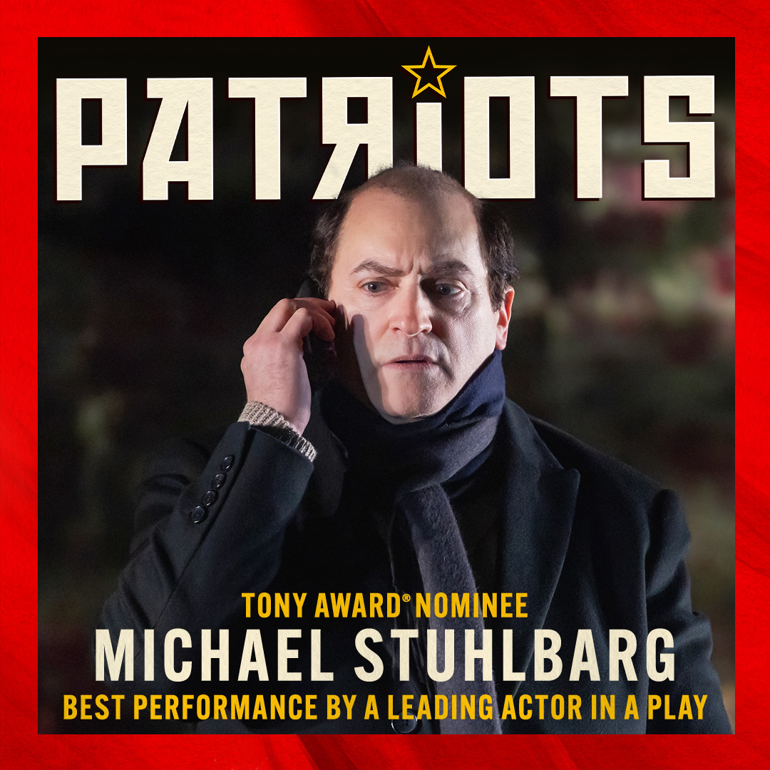 Michael Stuhlbarg is a 2024 Tony Award nominee for Best Performance by a Leading Actor in a play! #PatriotsBway