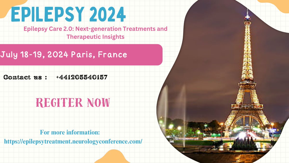 'Join us for the #Epilepsy Conference on July 18-19, 2024! This event will bring together leading experts, researchers in the field to discuss the latest advancements in #epilepsy care. ! 

#epilepsy #epilepsyconference #parisconference #conferenceseries