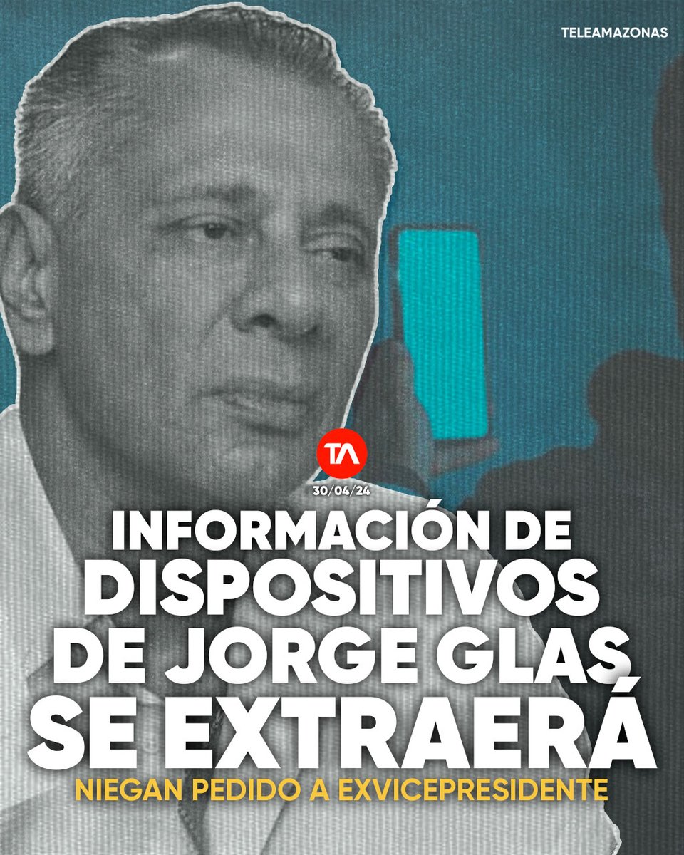 #Ecuador | Juez niega pedido de Jorge Glas. Información de sus dispositivos electrónicos se extraerá ow.ly/RByF50RsmZo