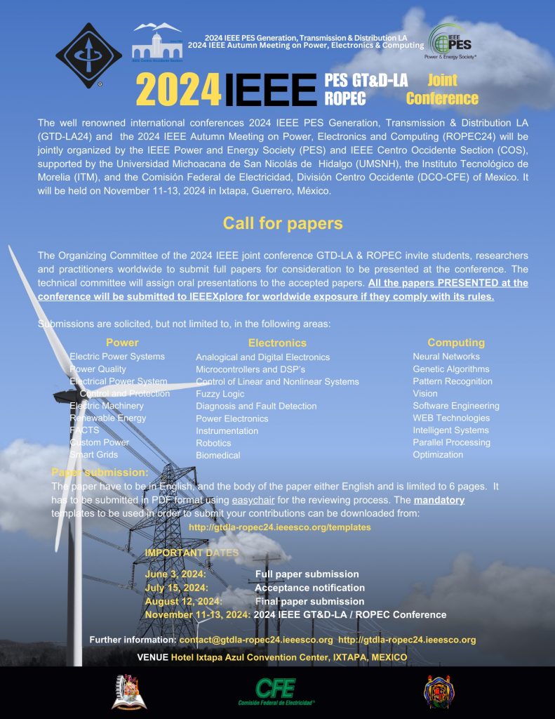 🗣️ Now Accepting! Papers for 2024 IEEE PES GT & D - LA ROPEC, submissions are due 3 June 2024. Learn more & Submit: bit.ly/3TtbtsO #ieeepes #GTDLA #powerengineering #electricalengineering