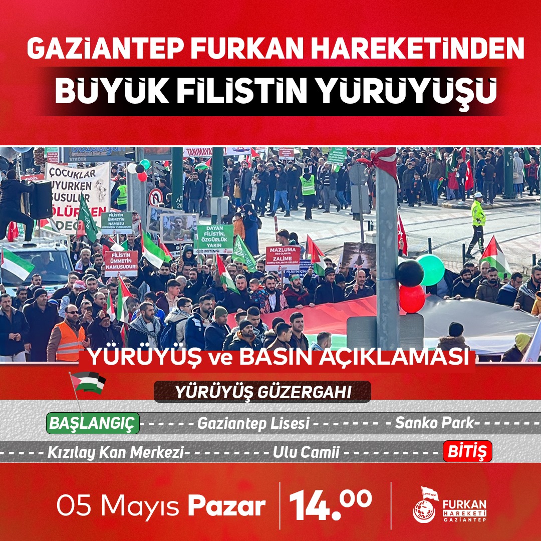 🇵🇸FİLİSTİN YÜRÜYÜŞÜNE DAVET🇹🇷 Oturmanın zamanı değil! Katliama sessiz kalma. Haydi Gaziantep! İsrail'in katliamını protesto, Filistin'e destek yürüyüşü için meydanlardayız, aileni ve arkadaşlarını al gel... 5 Mayıs Pazar günü saat 14.00'da Filistin için buluşalım. Tüm…