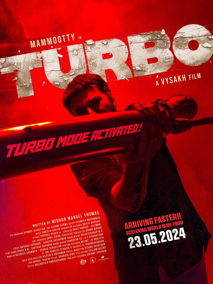 Time to Shift the Gears ⚠️

Turbo Mode Activated 👊🏻

Arriving Sooner than Expected.... 🔥

Turbo Jose Smashing the Screens Worldwide from May 23rd !

#TurboFromMay23 #Mammootty #MammoottyKampany #Vysakh #MidhunManuelThomas #SamadTruth #TruthGlobalFilms #WayfarerFilms