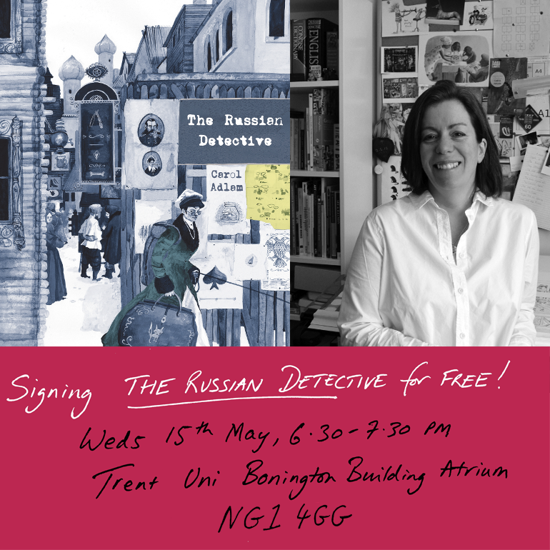 Announcement from the fab @Page45 bookshop: Carol Adlam SIGNING The Russian Detective for FREE: Wed 15 May, 6.30-7.30pm at Trent Uni Bonington Atrium NG1 4GG! Page 45 will bring the books! ON SALE NOW, it's our current Comicbook of The Month! shorturl.at/fnwy5