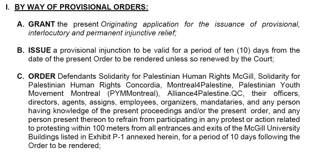 The interim order being sought in respect of @mcgillu encampment goes far beyond the encampment & seems to prevent *any* protest, protest observers, picketing, or other political activity on campus given that 100 metres covers essentially entire campus and adjoining streets.