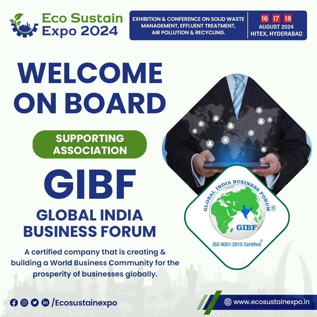 We are delighted to welcome onboard Global India Business Forum (GIBF) as an esteemed Supporting Association at Eco Sustain Expo 2024.

#EcoSustainExpo #Businessforum #gibf #globalbusiness #smallenterprises #mediumenterprises #supportingassociation #Sustainability #Industryexpert