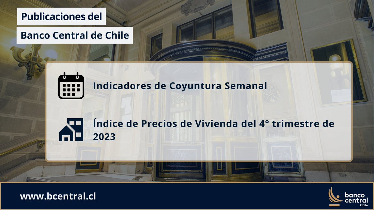 🔵El Banco Central de Chile ha publicado en su sitio web las siguientes publicaciones: ✅Indicadores de Coyuntura Semanal: bit.ly/InformativoCoy… ✅Índice de Precios de Vivienda: bit.ly/4biNDXM