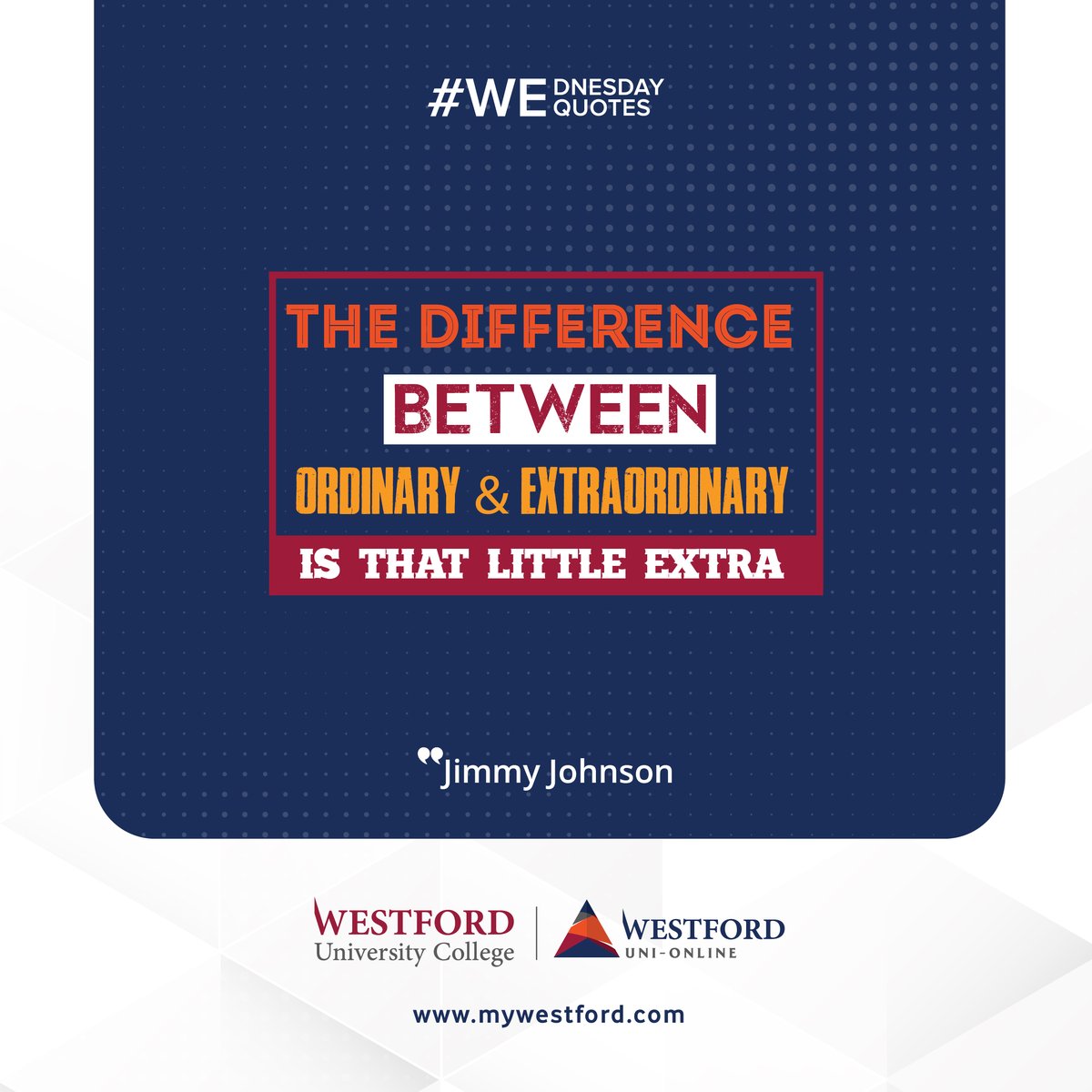 In a world where the ordinary often takes centre stage, let's celebrate the power of that little extra that transforms the ordinary into the extraordinary.
#Wednesdayquote #WeQuote #Westforduniversitycollege #Wearewestford #Lifeatwestford #westfordbusinessschoolonline