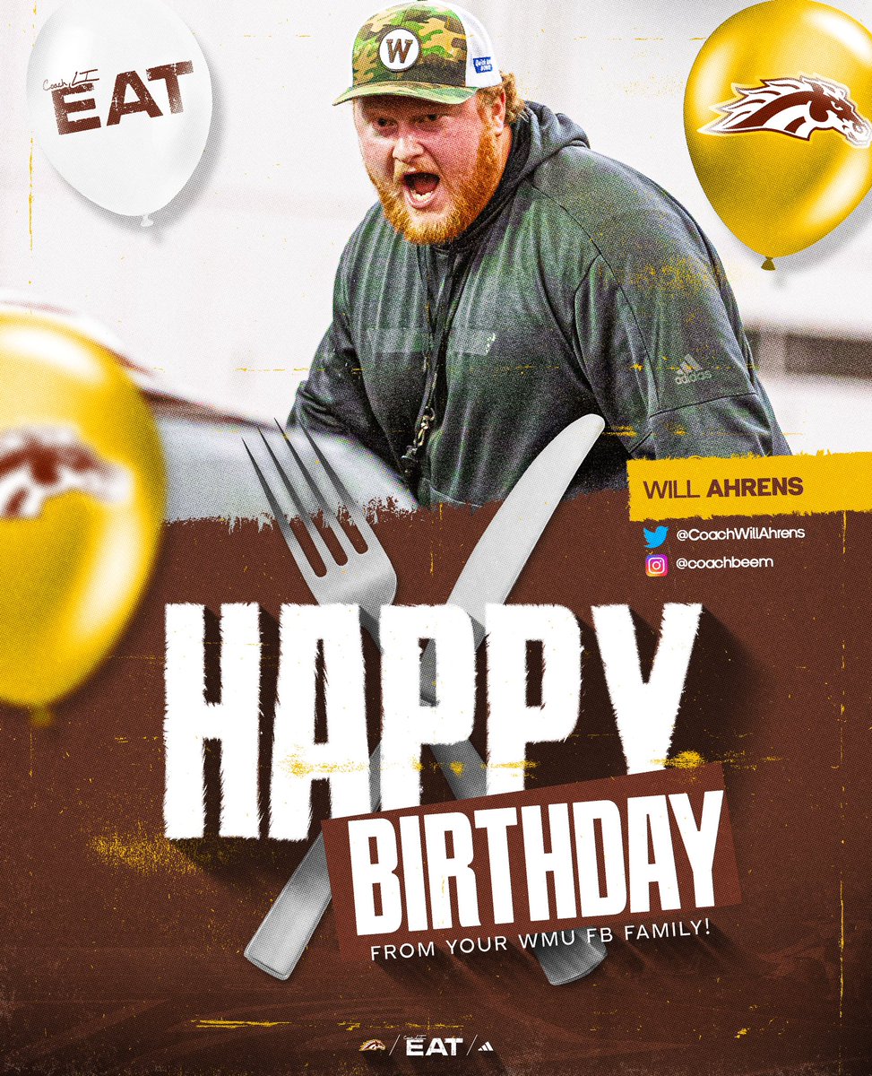 Happy Birthday, Will! 🎉 @CoachWillAhrens #EAT | #BroncosReign