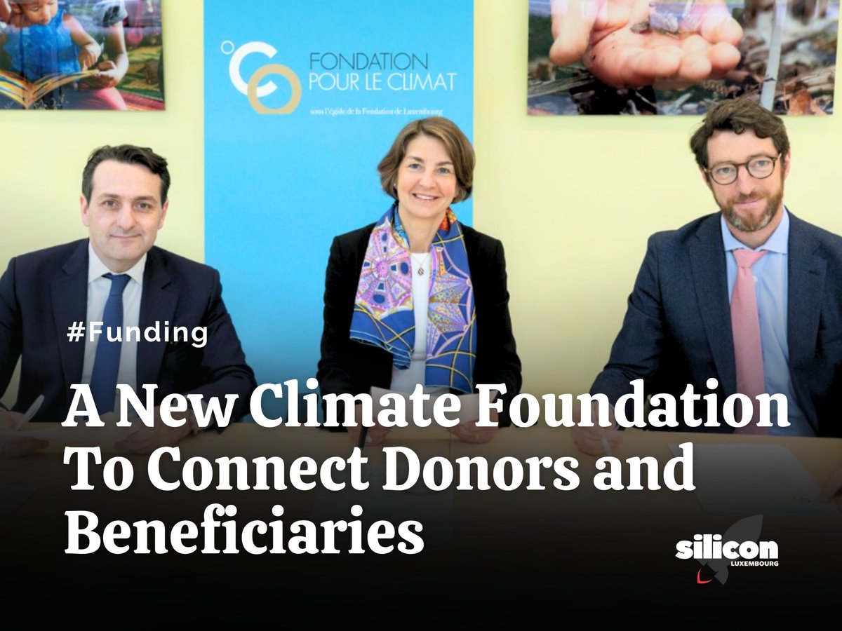 #funding 🚀Fondation de Luxembourg has launched the endowment organisation “Fondation pour le Climate” which will fund projects in the areas of climate change and biodiversity. 

📌Read now 
siliconluxembourg.lu/a-new-climate-…

#siliconluxembourg @ca_indosuez @CreditAgricole #ClimateAction