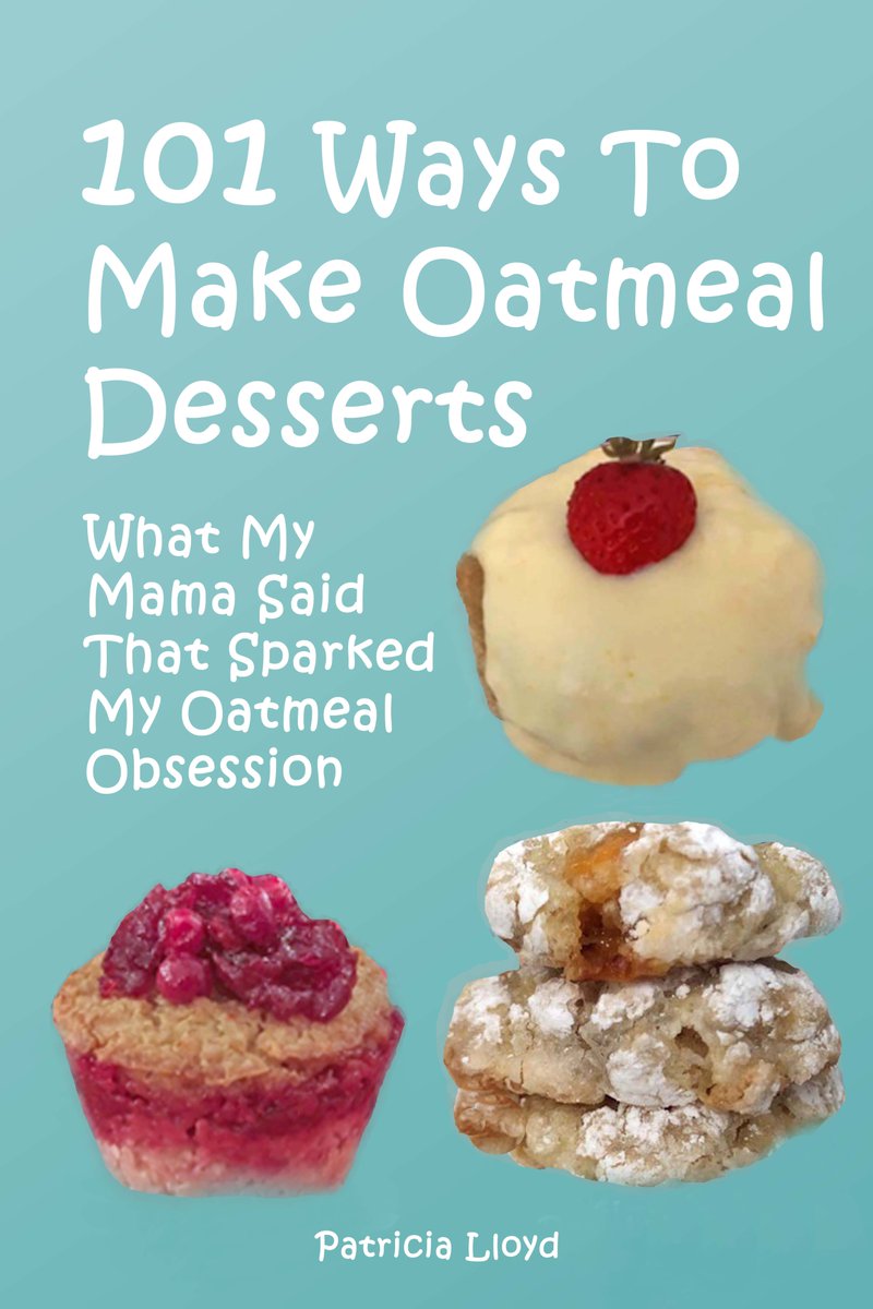 Celebrating #OatmealCookieDay! 22 oatmeal cookie recipes in 101 Ways to Make Oatmeal Desserts. Butterscotch Oatmeal Cookie is one way. 101 Ways to Make Oatmeal Desserts on sale at Amazon & other booksellers. (Many thanks to my friend @yikesks for reminding me what day it is!)