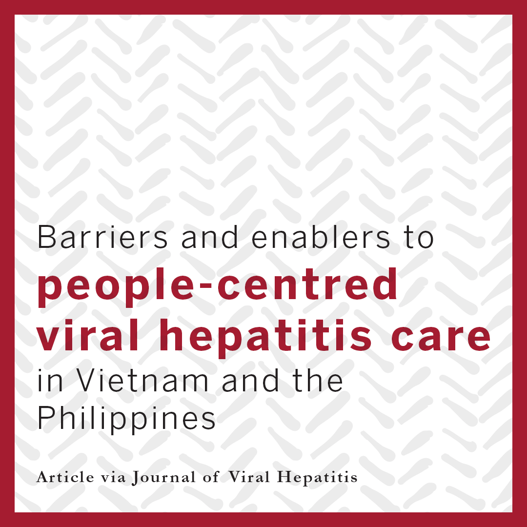 This study explores the journeys of people living with hepatitis B and C Vietnam & the Philippines. Insights gained may help generate #peoplecenteredcare evidence to improve primary care for hepatitis. hubs.li/Q02vw4L_0 #PGPCSC @bholt812, @DrDavidDuong