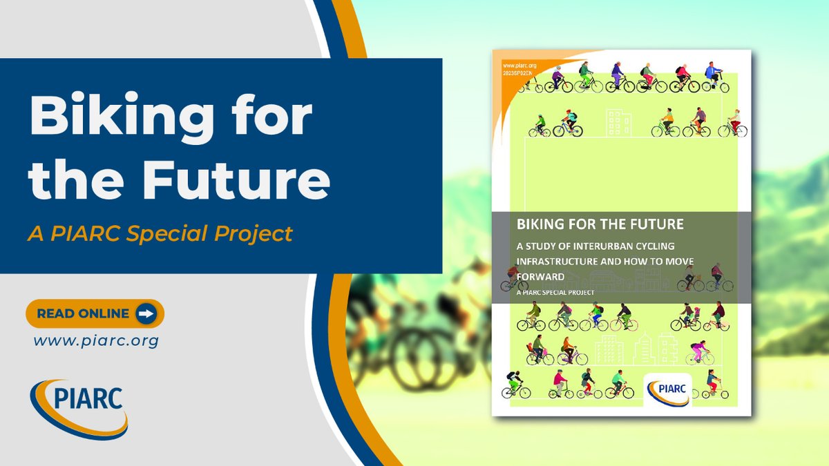 Biking for the Future - a PIARC Special Project on interurban cycling infrastructure, explores cycling's potential to transform transportation. Learn about investments, benefits, and challenges in our latest report. Read it here: t.ly/xJsds