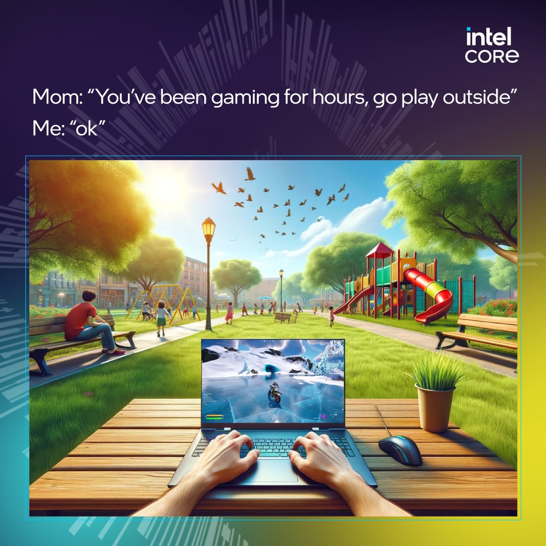 Indoors or outdoors, we always #GameWithoutCompromise! #IntelGamersSquad