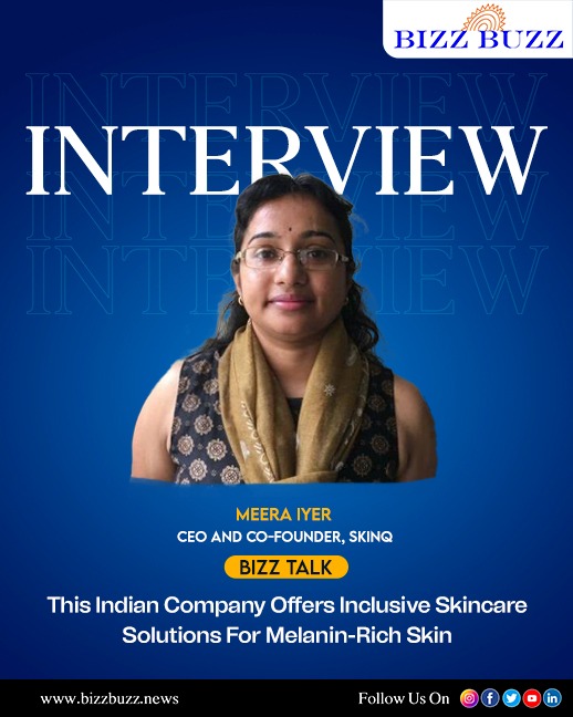 Meera Iyer, CEO and Co-Founder of SkinQ, discusses the company's recent funding success and its mission to transform skincare for people of color.

Check out the full story : bizzbuzz.news/bizz-talk/this…

#SkinQ #Skincare #dermocosmetics #innovation #safeskincare #meeraiyer…