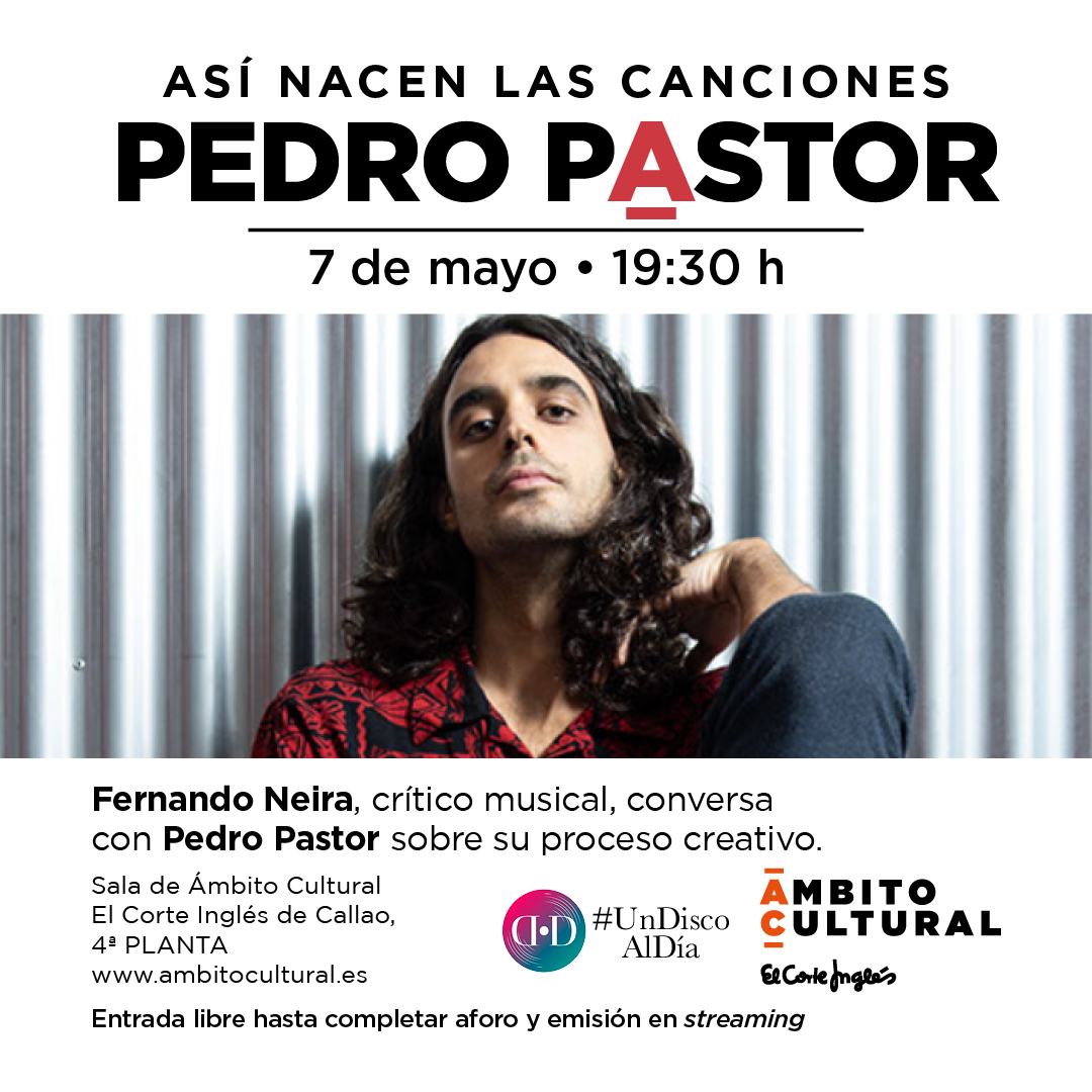 🎼@PedroPastorG visita #AsíNacenLasCanciones El cantautor visita el ciclo musical de @fneirad para hablar sobre su proceso creativo en #ÁmbitoCultural Callao. 📅7 de mayo a las 19:30h. 🎫Entrada libre hasta completar aforo y emisión en streaming. 🔗ambitocultural.es/asi-nacen-las-…