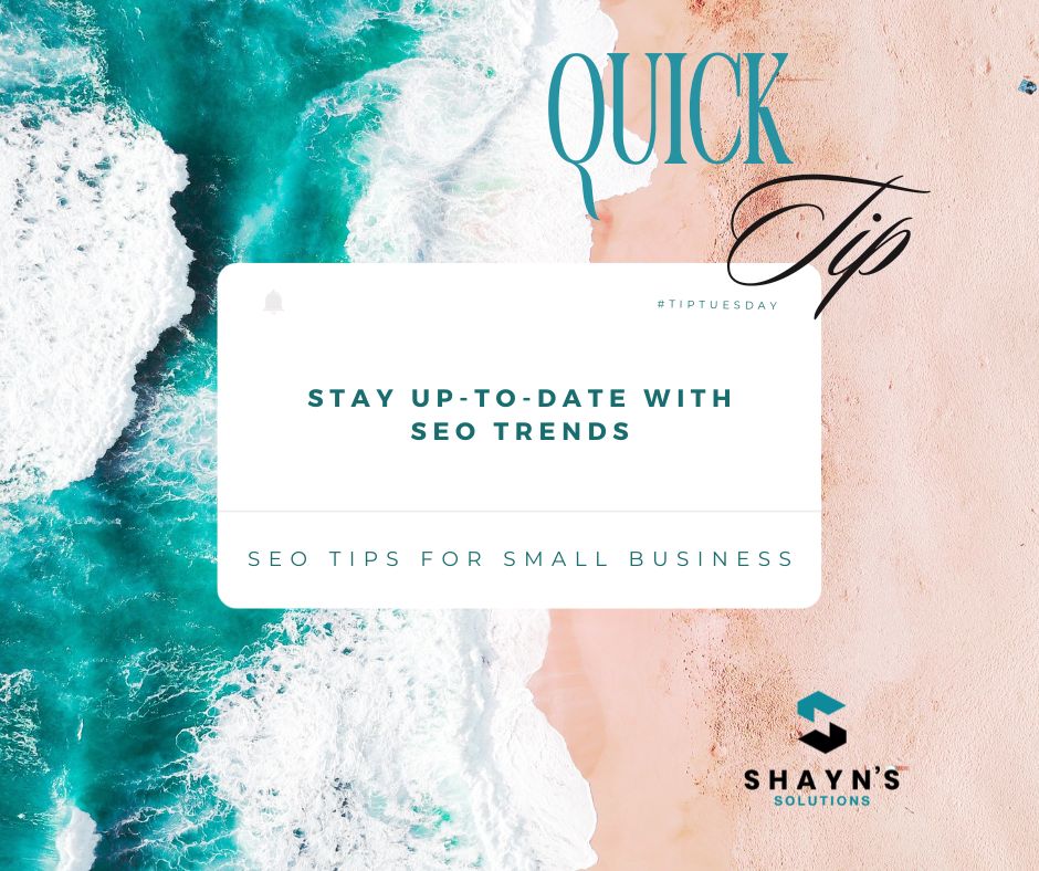 Keep your business on the cutting edge of SEO trends and algorithm changes. Participating in webinars, reading relevant blogs, and following industry leaders will help you stay current and ahead of the competition. #seotips #smallbizsuccess #digitalmarketing