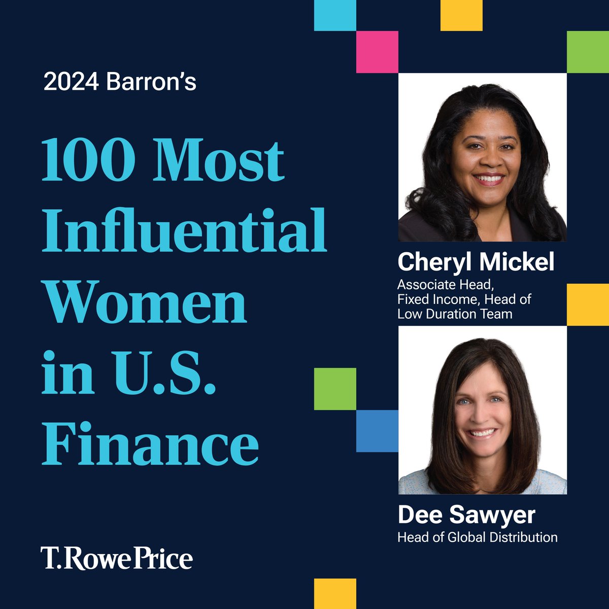 Congratulations to Cheryl Mickel, our Associate Head of Fixed Income, and Dee Sawyer, our Head of Global Distribution for being recognized as two of this year's Barron’s 100 Most Influential Women in U.S Finance. trowe.com/3xY569T #BarronsInfluentialWomen