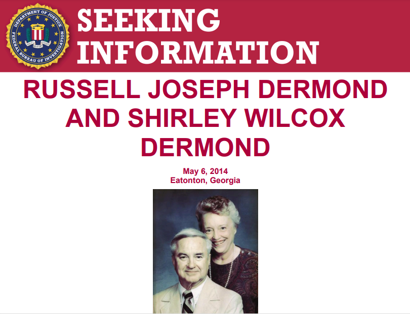The #FBI is offering a reward of up to $20,000 for information leading to the arrest and conviction of the individual(s) responsible for the deaths of Russell and Shirley Dermond in May 2014 in Georgia: fbi.gov/wanted/seeking…