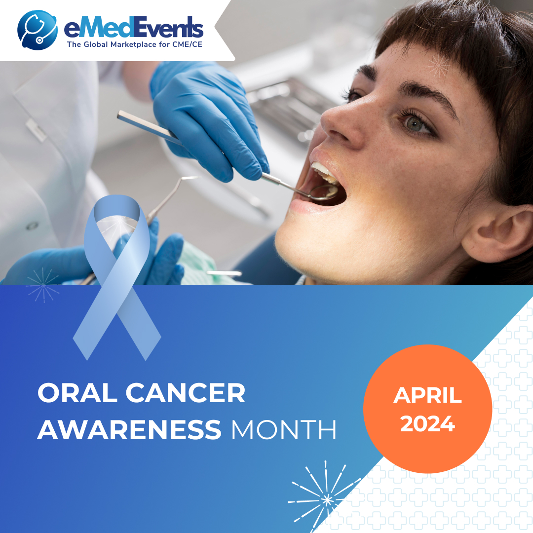 April marks Oral Cancer Awareness Month, a crucial time to shed light on the significance of early detection and prevention! 🌸
Discover the future of Oral Medicine- bit.ly/4bhGtD4

#OralCancer #tobaccocontrol #healthequity #oralhealth #eMedEvents