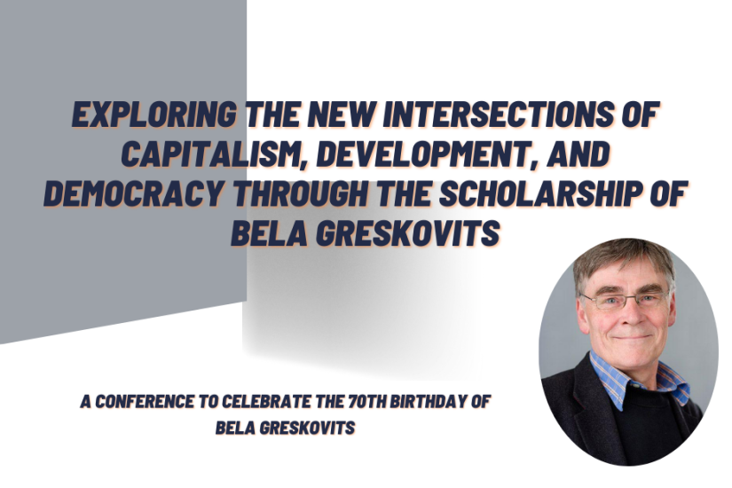 .@ceu_ir, @CEUpolsci and @ceuPERG invite you to a conference to celebrate Prof Bela Greskovits's achievements in political science and international relations on the occasion of his 70th birthday on 𝗠𝗮𝘆 𝟭𝟬. Details and registration ➡️ tinyurl.com/c6353ad8