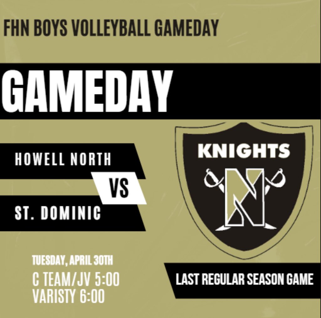 💛🖤 Francis Howell North Boys Volleyball Gameday💛🖤

Howell North Knights vs St. Dominic Crusaders 

📍St. Dominic  
⏰  C Team/JV 5:00 & Varsity 6:00 
#uKNIGHTed