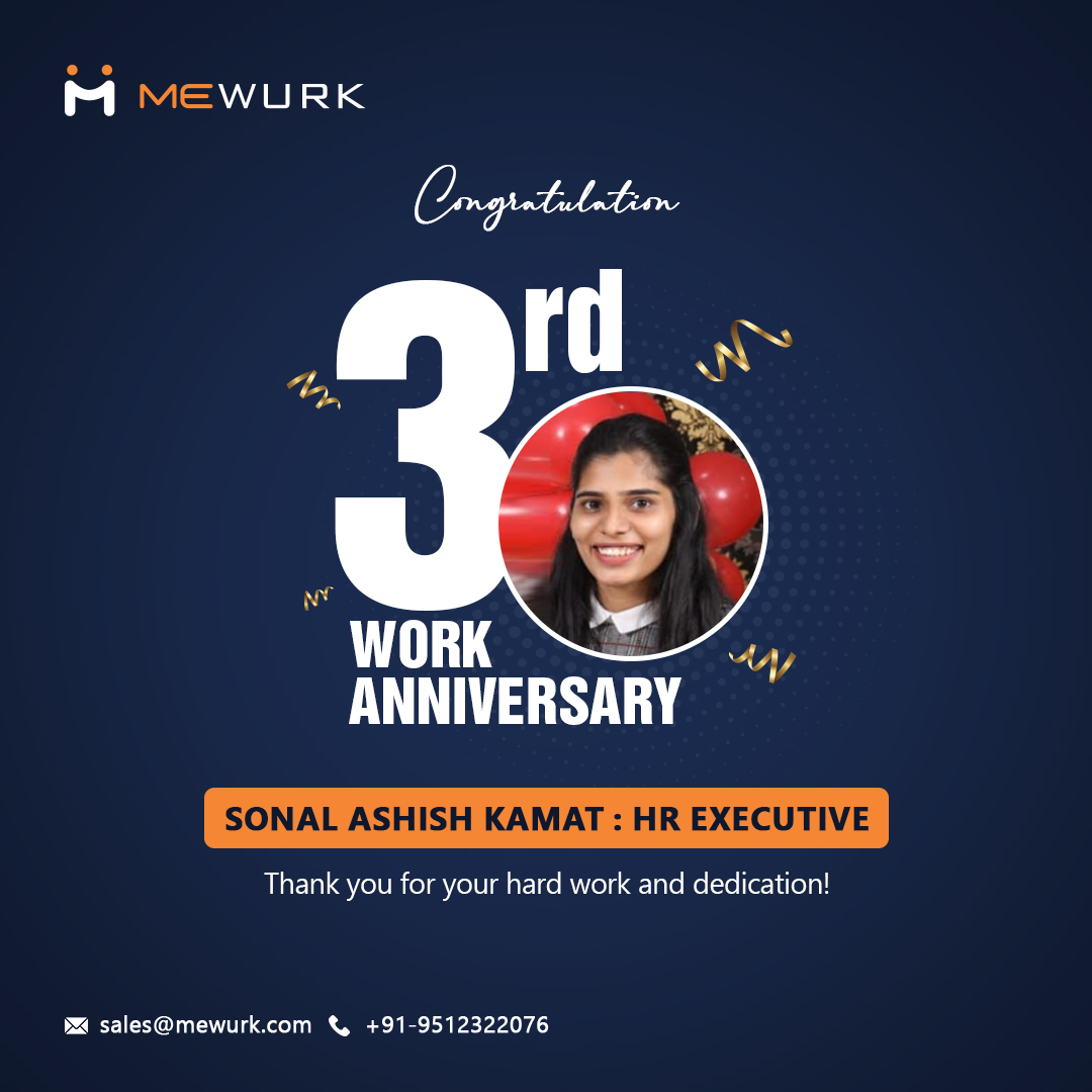 '🎉 Happy 3rd Work Anniversary, Sonal Kamat! 🎉
#workanniversary #hrleadership #hrsuccess
#employeeengagement #teambuilding