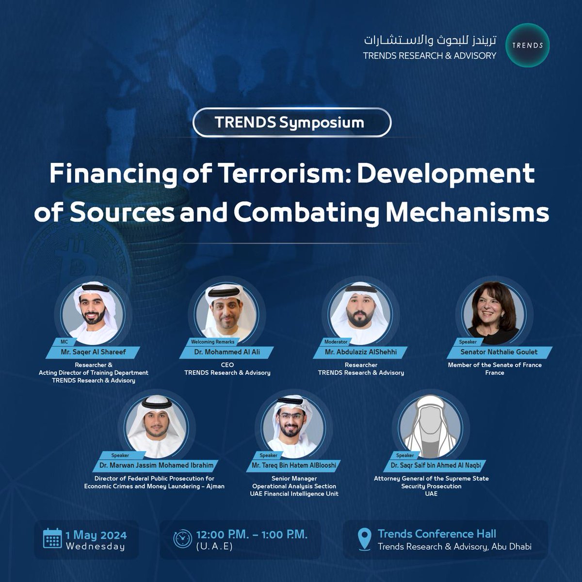 TRENDS, as part of its wide ranging scientific and intellectual endeavors at #AbuDhabiBookFair, is set to host a symposium titled 'Financing of Terrorism: Development of Sources and Combating Mechanisms'. #TRENDS #Symposium #CombatingTerrorism #Research #Knowledge @adibf