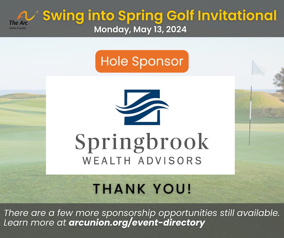 The Arc of Union County thanks one of our Swing into Spring Golf Invitational🏌🏼Hole Sponsors, Springbrook Wealth Advisors.
Join this event and support a great cause! Visit arcunion.org to register. See you on Monday, May 13, 2024! ⛳🌷#njevents #njgolf #idd