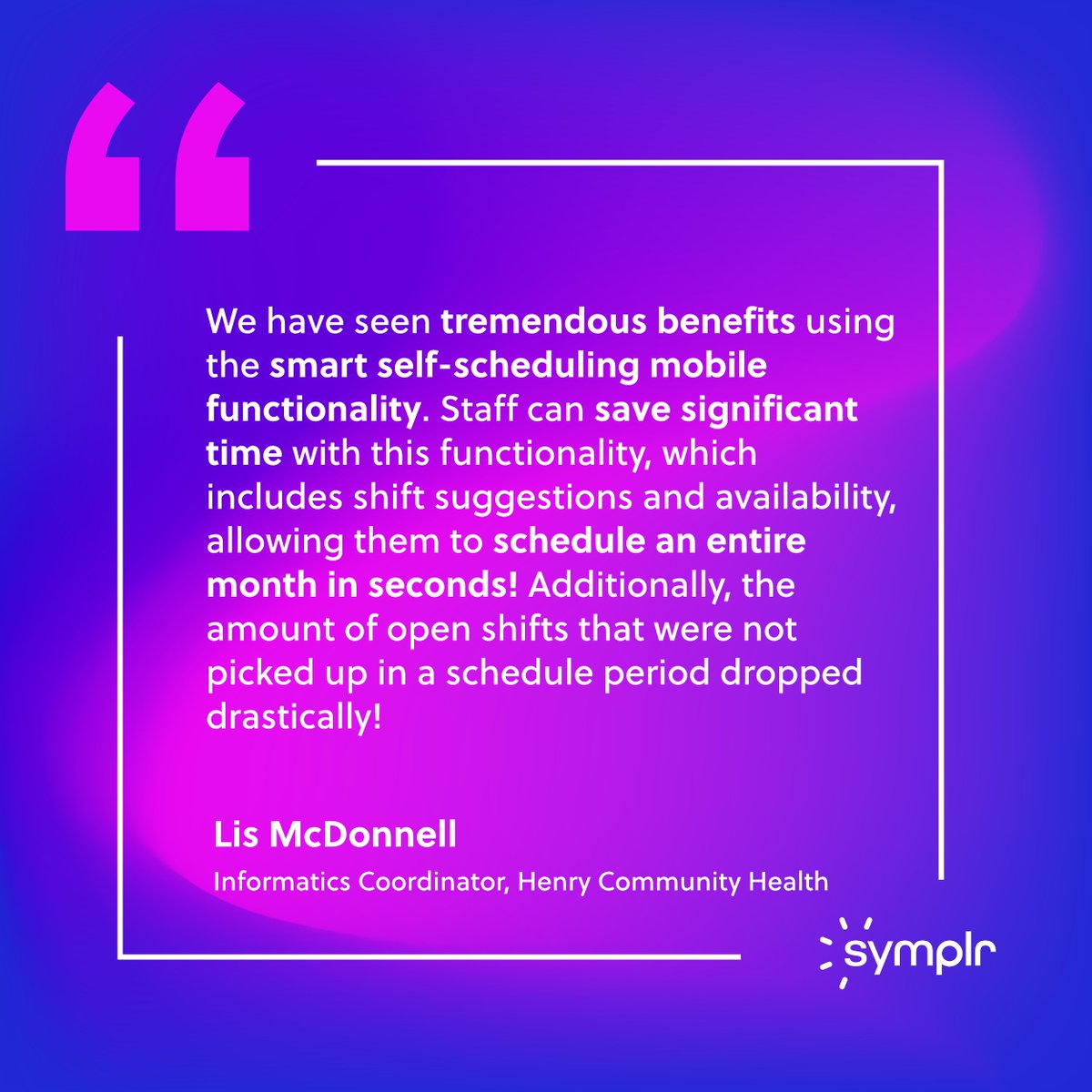 Thrilled to receive such positive feedback from Lis McDonnell, Informatics Coordinator at Henry Community Health! Streamline your workflow and maximize your time with patients by using #symplrWorkforce! #HealthTech #CustomerFeedback #HealthcareSolutions #CustomerAppreciation