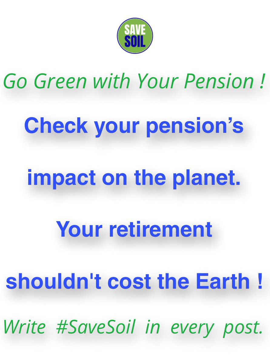 @WeDontHaveTime @MMMoneyMatter Invest in a cleaner tomorrow - Rethink your pension !

Don't let your pension fund the climate crisis - Demand change !

#EcoPension #ClimateAction  
#SaveSoil #ClimateEmergency
#PensionForPlanet #ClimateSmart