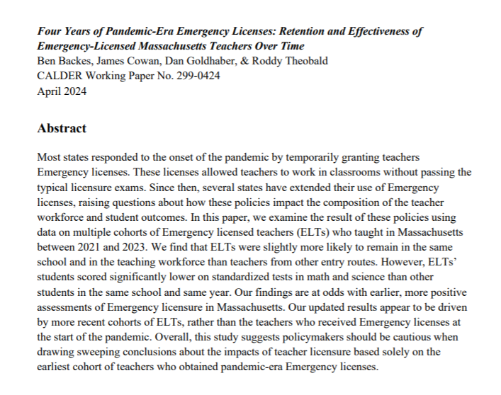 New working paper! With @jecowan @CEDR_US @RoddyTheobald We examine a pandemic-era policy in Massachusetts that allowed prospective teachers to become licensed to teach without first completing typical requirements such as licensure testing. caldercenter.org/sites/default/…